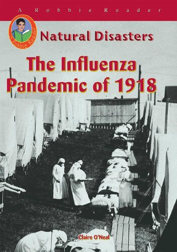 The Influenza Pandemic Of 1918 Claire Oneal