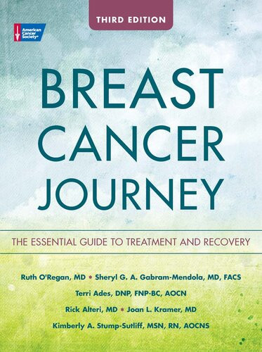 Breast Cancer Journey The Essential Guide To Treatment And Recovery Ruth Oregan
