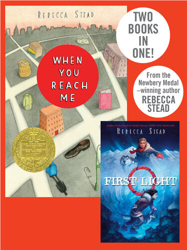 When You Reach Mefirst Light Rebecca Stead