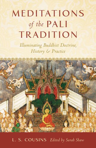 Meditations Of The Pali Tradition L S Cousins