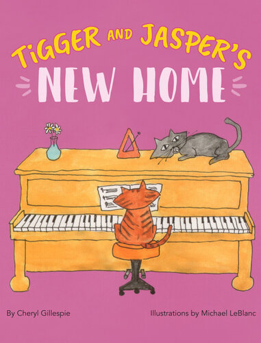 Tigger And Jaspers New Home Cheryl Gillespie