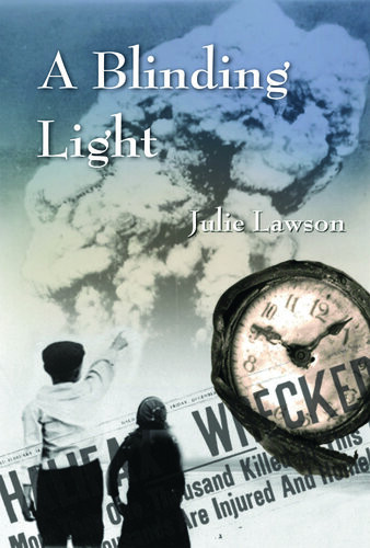A Blinding Light Julie Lawson