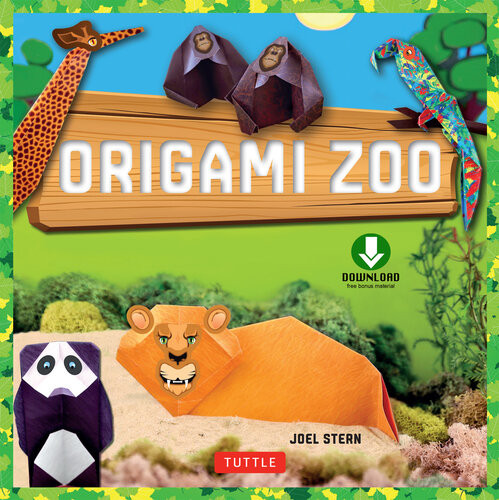 Origami Zoo Ebook Make A Complete Zoo Of Origami Animals Origami Book With 15 Projects Plus Downloadable Paper Patterns Stickers Joel Stern