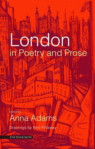 London In Poetry And Prose Anna Adams