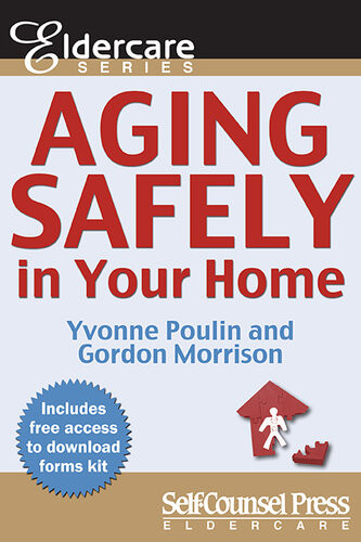 Aging Safely In Your Home Yvonne Poulin Gordon Morrison