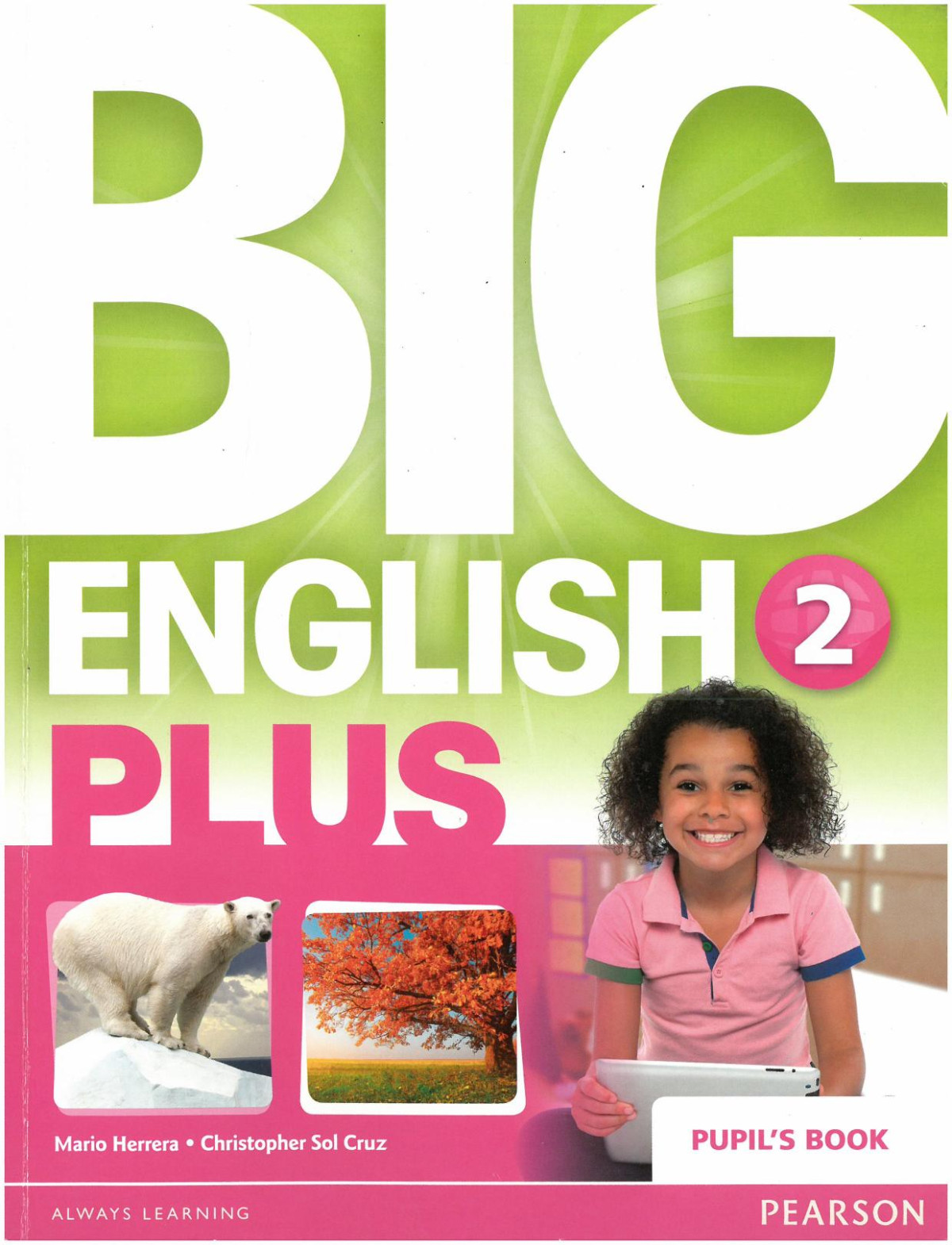 Big English 2 Plus Pupils Book Mario Herrera Christopher Sol Cruz