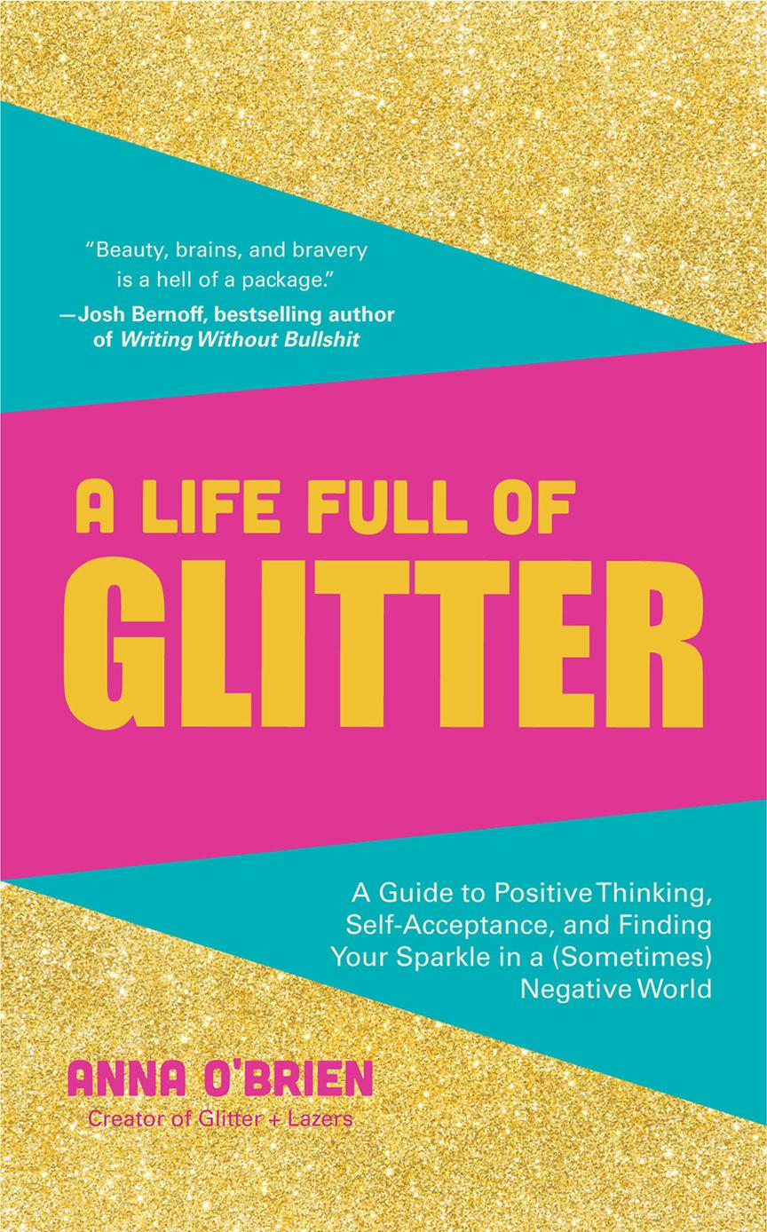 A Life Full Of Glitter Anna Obrien