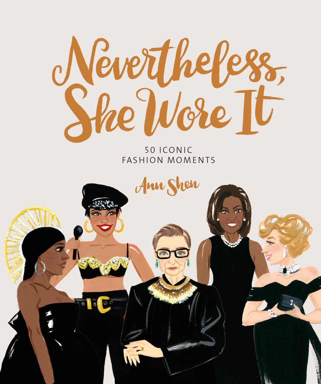 Nevertheless She Wore It Ann Shen