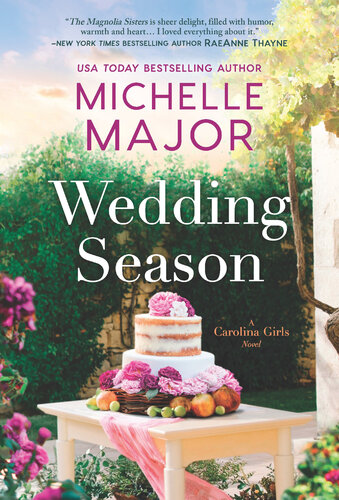 Wedding Season A Novel Michelle Major