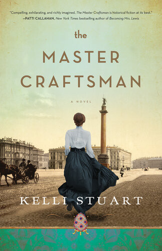 The Master Craftsman A Novel Kelli Stuart