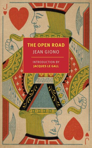 The Open Road Jean Giono