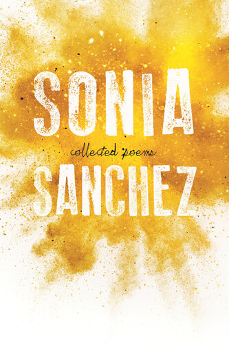 Collected Poems Sonia Sanchez