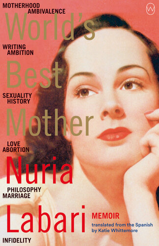 Worlds Best Mother Nuria Labari