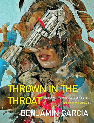 Thrown In The Throat Benjamin Garcia