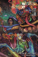 Whether Change The Revolution Will Be Weird 1st Edition Nadia Bulkin