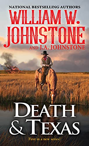 Death Texas 01 11th Edition William W Johnstone J A Johnstone