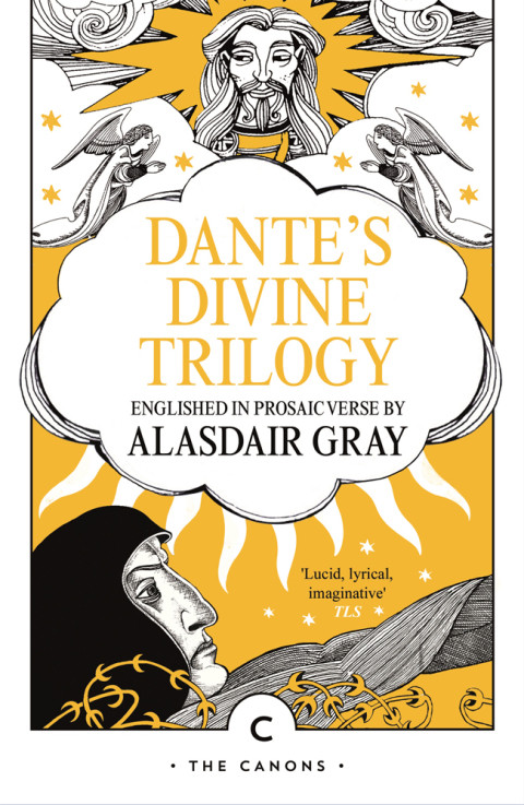 Dantes Divine Trilogy The Canons Alasdair Gray Translation