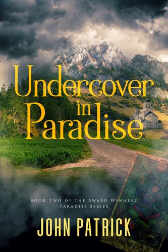 Undercover In Paradise John Patrick