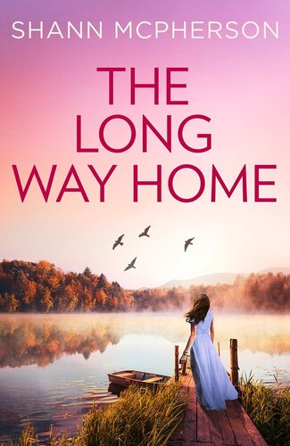The Long Way Home Shann Mcpherson