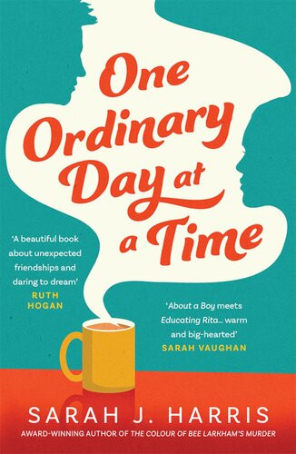 One Ordinary Day At A Time Sarah J Harris