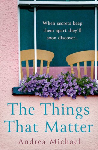 The Things That Matter Andrea Michael
