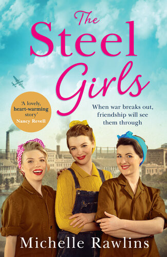 The Steel Girls Michelle Rawlins