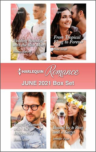 Harlequin Romance June 2021 Box Set Donna Alward Nina Singh Susan Meier