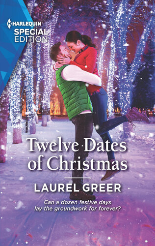 Twelve Dates Of Christmas Laurel Greer