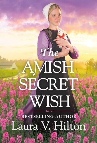 The Amish Secret Wish Laura V Hilton