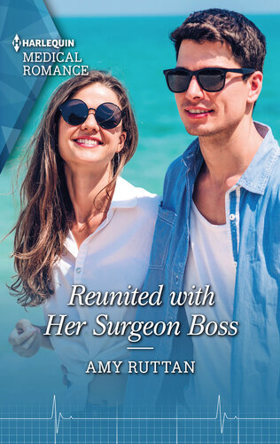 Reunited With Her Surgeon Boss Amy Ruttan