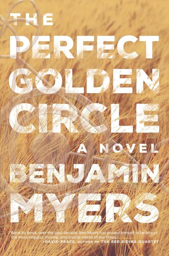 The Perfect Golden Circle Benjamin Myers