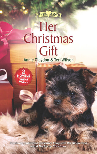 Her Christmas Gift Annie Claydon Teri Wilson