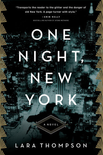 One Night New York A Novel Lara Thompson