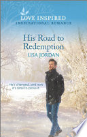 His Road To Redemption Lisa Jordan