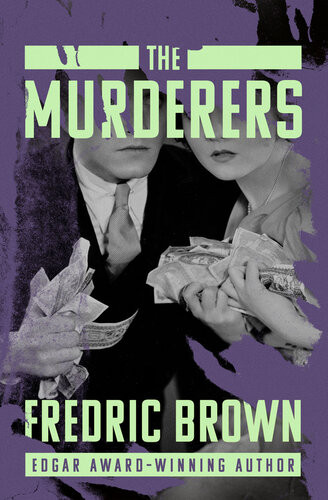 The Murderers Fredric Brown