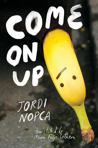Come On Up Jordi Nopca