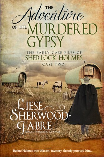 The Adventure Of The Murdered Gypsy Liese Sherwoodfabre