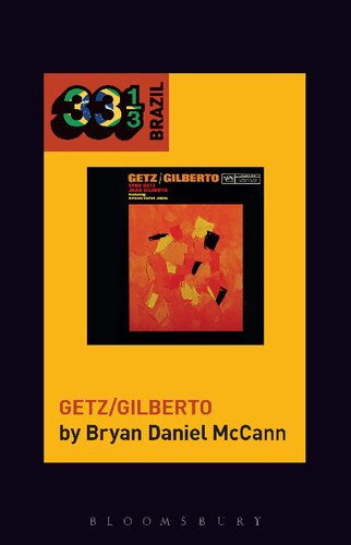 Joo Gilberto And Stan Getzs Getzgilberto Bryan Mccann