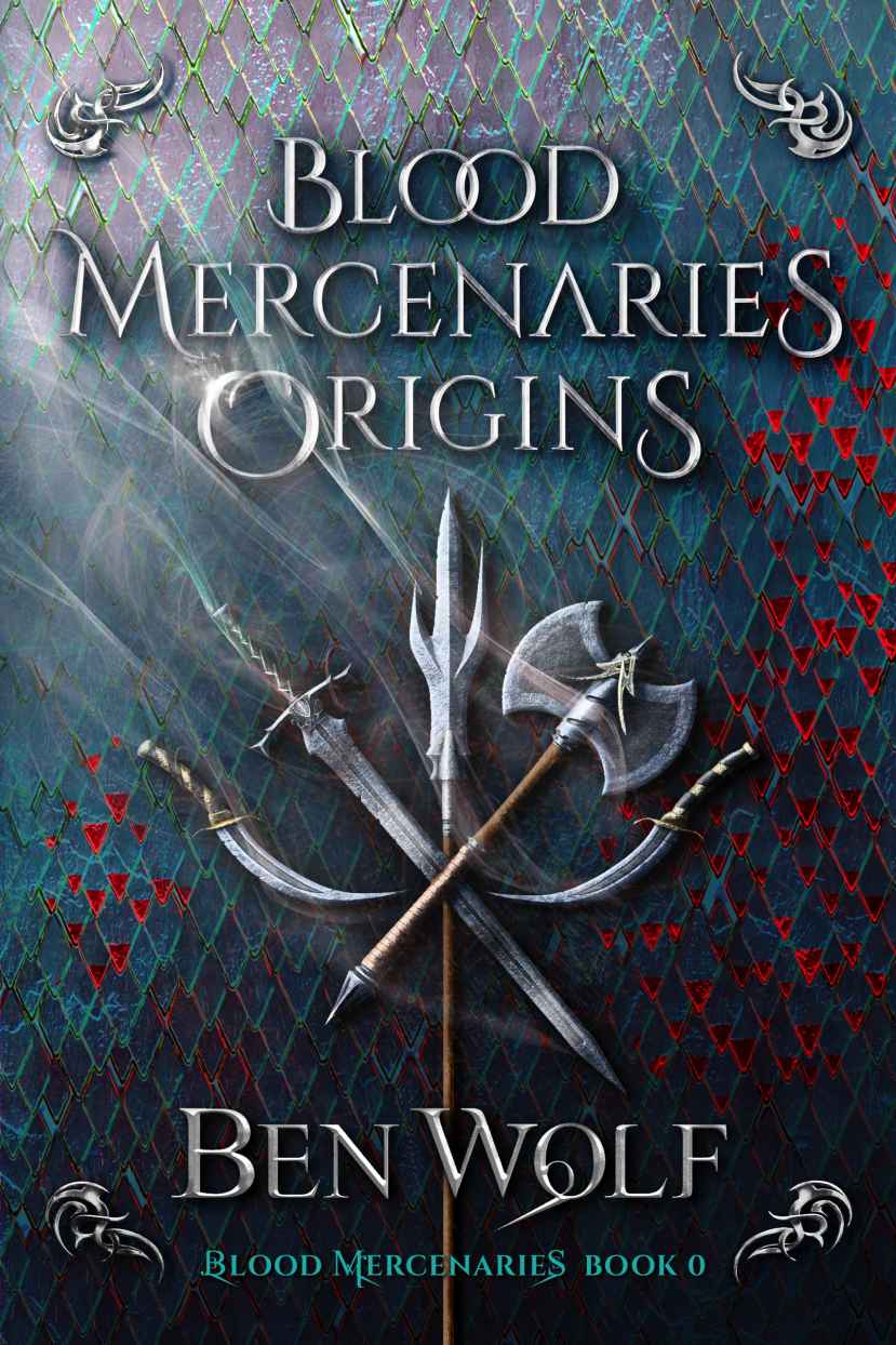 Blood Mercenaries Origins Ben Wolf