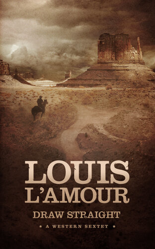 Draw Straight A Western Sextet Louis Lamour
