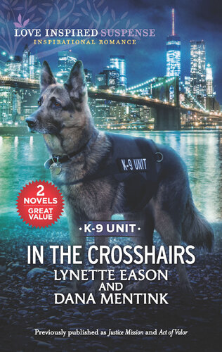 In The Crosshairs Inspirational Romantic Suspense Lynette Eason