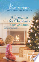 A Daughter For Christmas Stephanie Dees