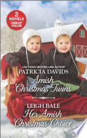 Amish Christmas Twins And Her Amish Christmas Choice Patricia Davids