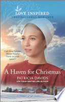 A Haven For Christmas Patricia Davids