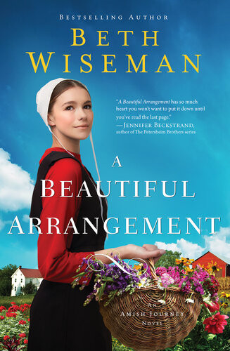 A Beautiful Arrangement Beth Wiseman