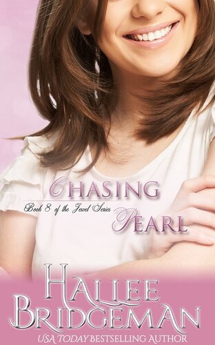Chasing Pearl A Christian Romance Hallee Bridgeman