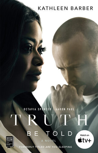 Truth Be Told A Novel Kathleen Barber