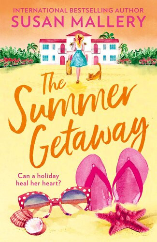 The Summer Getaway Susan Mallery