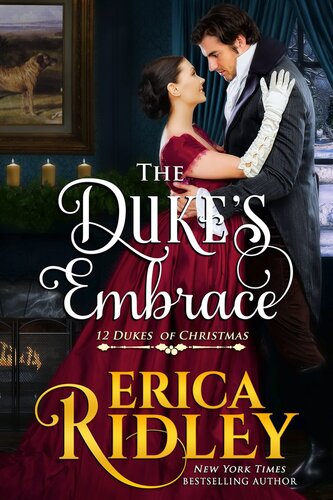 The Dukes Embrace Erica Ridley
