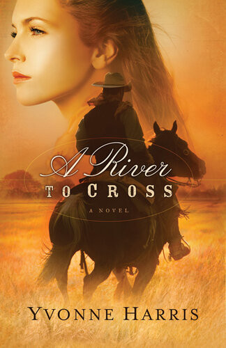 A River To Cross Yvonne Harris